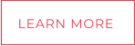 LEARN MORE